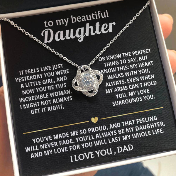 To My Beautiful Daughter, My heart walks with you, always. — [Lux] - Love Knot