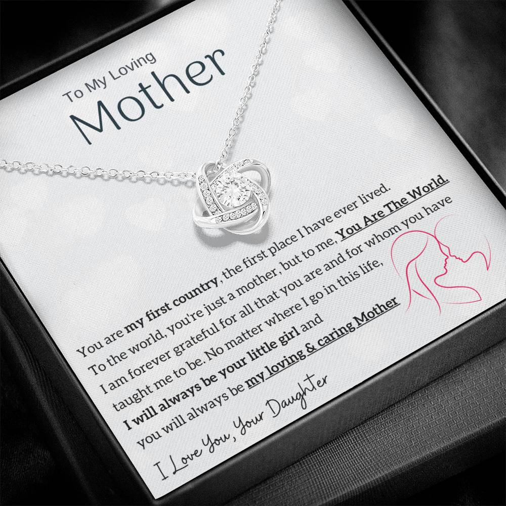 To My Loving Mother - You are my sunshine, I will always be your little girl (Almost Gone) - Love Knot