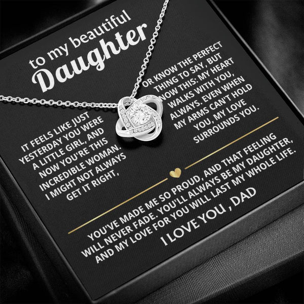 To My Beautiful Daughter, My heart walks with you, always. — [Lux] - Love Knot