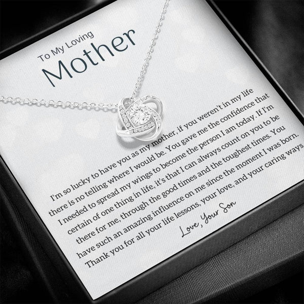 To My Loving Mother - I'm so lucky to have you as my mother! (Almost Gone) - Love Knot