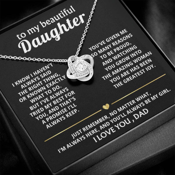 To My Beautiful Daughter, I'm always here for you, my girl. — [Lux] - Love Knot