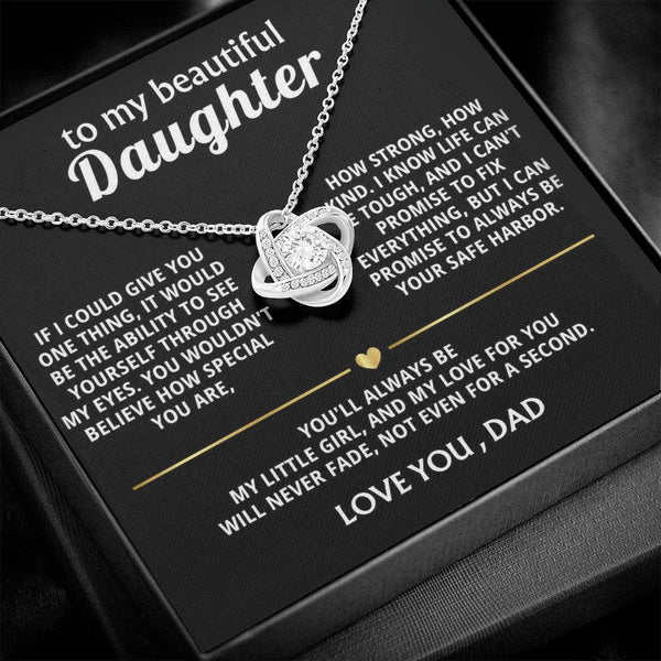 To My Beautiful Daughter, You are so special to me.