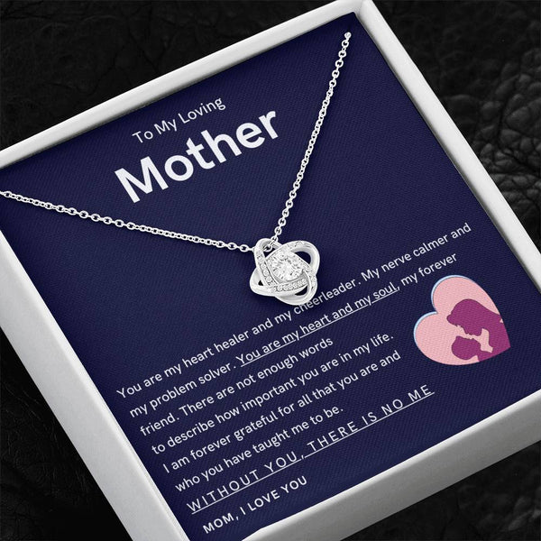 To My Loving Mother - You are my hear and my soul (Almost Gone) - Love Knot