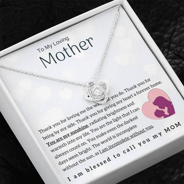 To My Loving Mother - You are my sunshine! (Almost Gone) - Love Knot