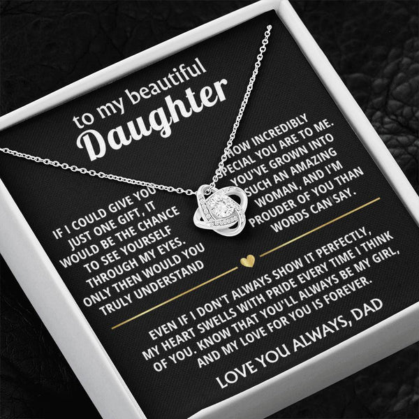 To My Beautiful Daughter, I'm so proud of you, my special girl.