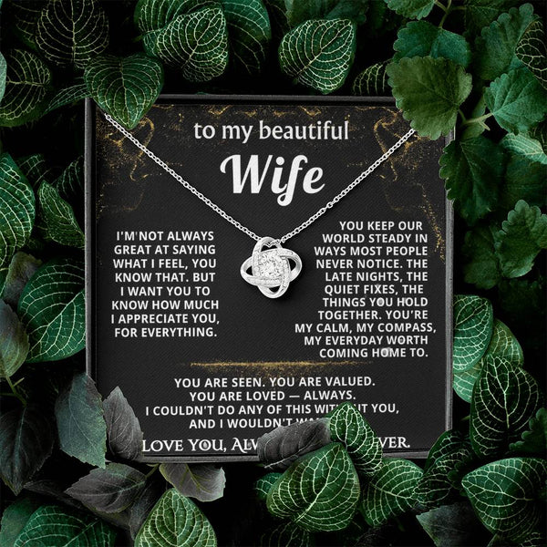 To My Wife, You're my everyday worth coming home to.