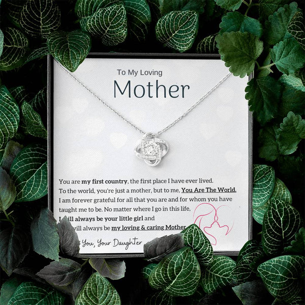 To My Loving Mother - You are my sunshine, I will always be your little girl (Almost Gone) - Love Knot