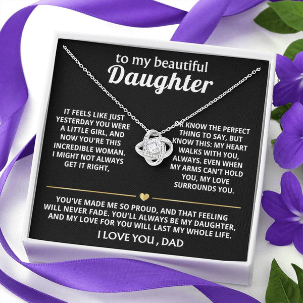 To My Beautiful Daughter, My heart walks with you, always. — [Lux] - Love Knot