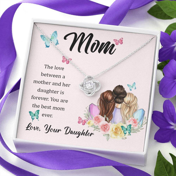 To My Mom, The Love Between A Mother And Her Daughter..  (Almost Gone) - Love Knot