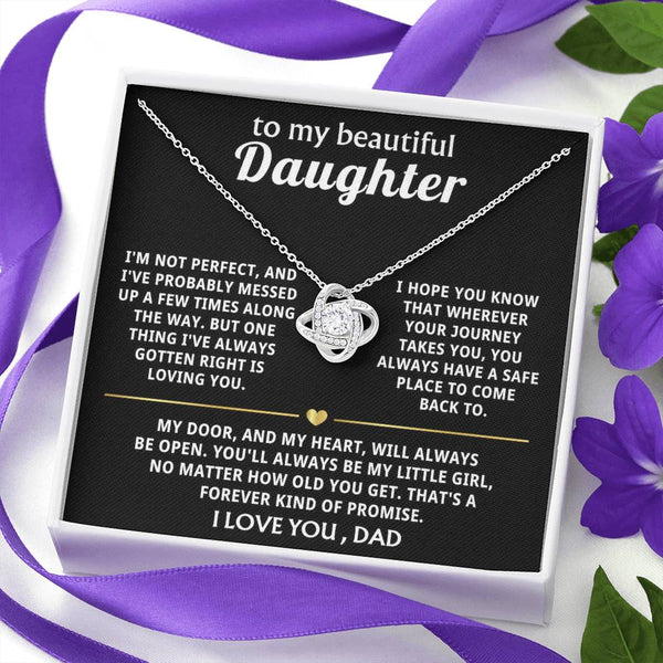 To My Beautiful Daughter, I'll always be here for you. — [Lux] - Love Knot