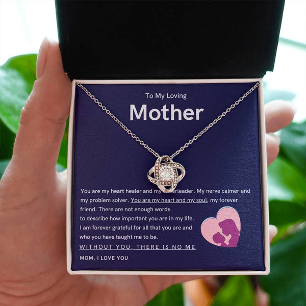 To My Loving Mother - You are my hear and my soul (Almost Gone) - Love Knot