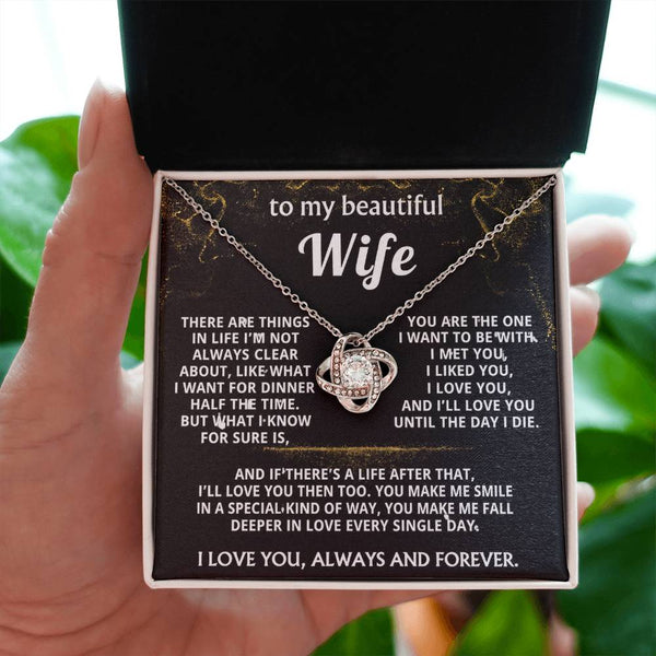To My Wife, I'll love you always and forever.