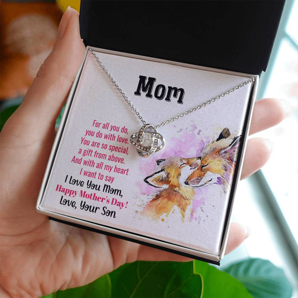 To My Mom - You Are So Special (Almost Gone) - Love Knot