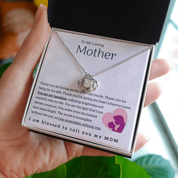 To My Loving Mother - You are my sunshine! (Almost Gone) - Love Knot