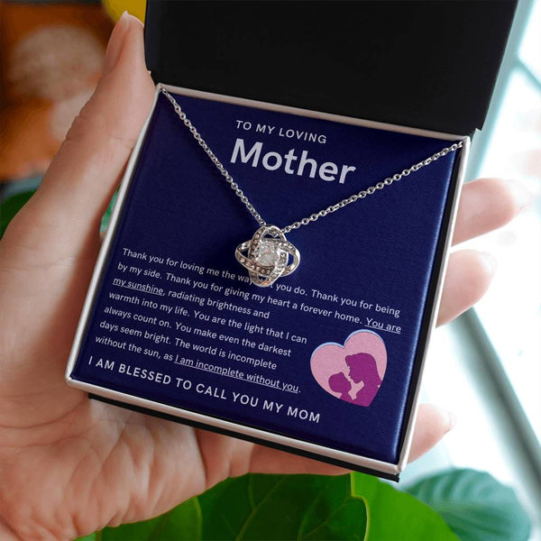 To My Loving Mother - You are my sunshine, radiating brightness into my life (Almost Gone) - Love Knot