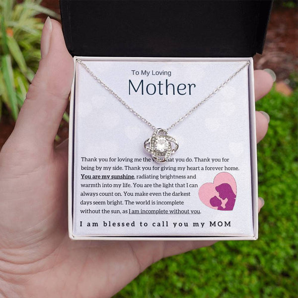 To My Loving Mother - You are my sunshine! (Almost Gone) - Love Knot