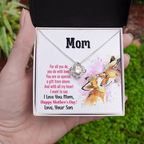 To My Mom - You Are So Special (Almost Gone) - Love Knot