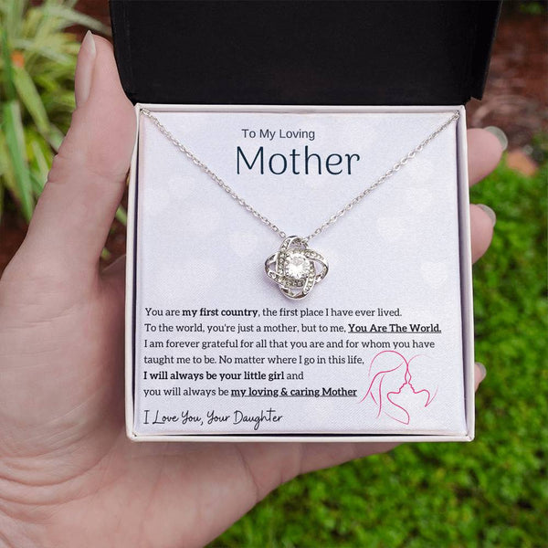 To My Loving Mother - You are my sunshine, I will always be your little girl (Almost Gone) - Love Knot