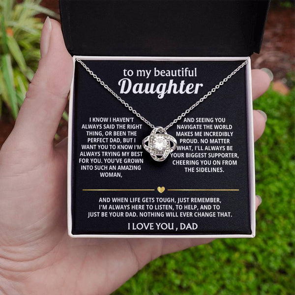 To My Beautiful Daughter, I'm always here for you.