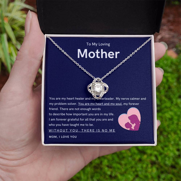 To My Loving Mother - You are my hear and my soul (Almost Gone) - Love Knot