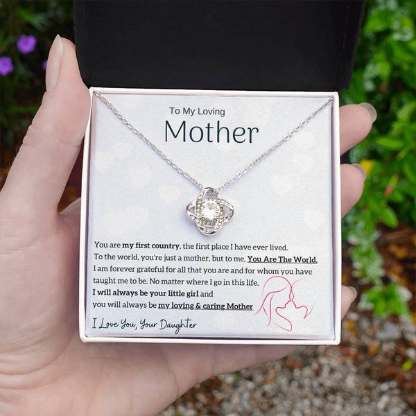 To My Loving Mother - You are my sunshine, I will always be your little girl (Almost Gone) - Love Knot