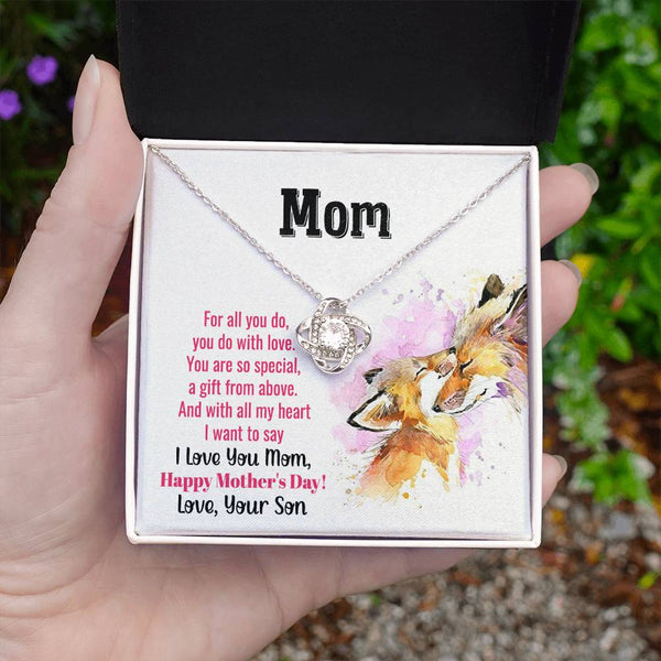 To My Mom - You Are So Special (Almost Gone) - Love Knot