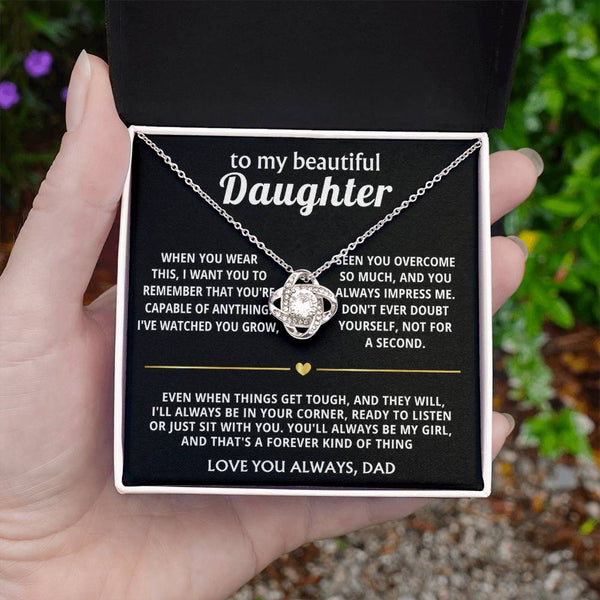 To My Beautiful Daughter, I'll always be in your corner.