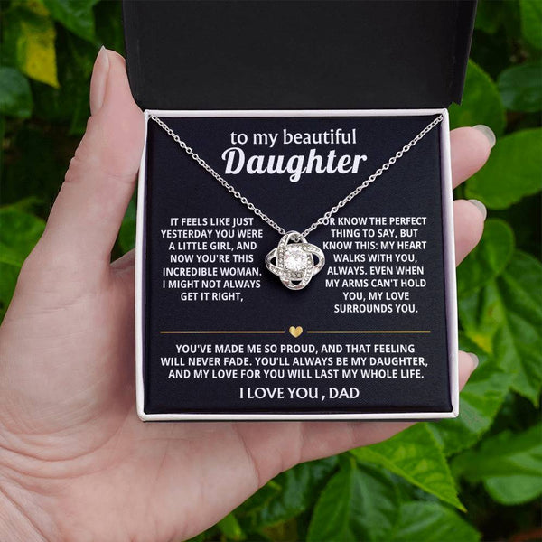 To My Beautiful Daughter, My heart walks with you, always. — [Lux] - Love Knot