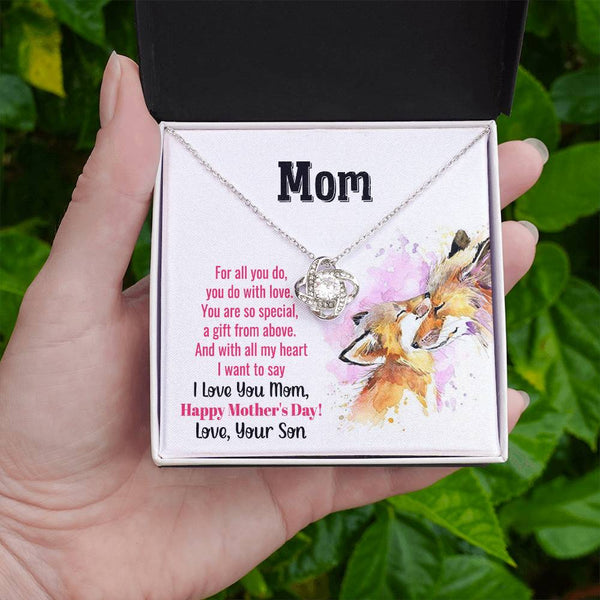 To My Mom - You Are So Special (Almost Gone) - Love Knot