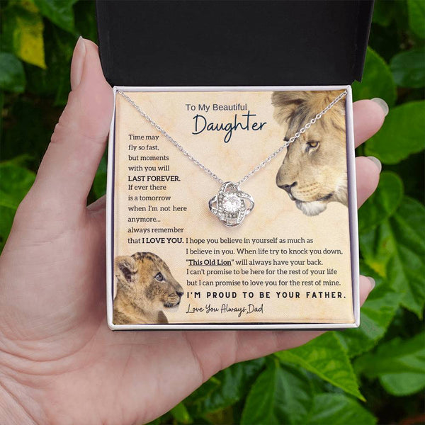 [Only a few left] To My Beautiful Daughter - Moments With You Will Last Forever (Love knot)