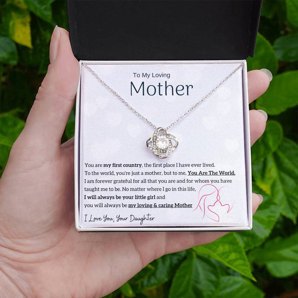 To My Loving Mother - You are my sunshine, I will always be your little girl (Almost Gone) - Love Knot