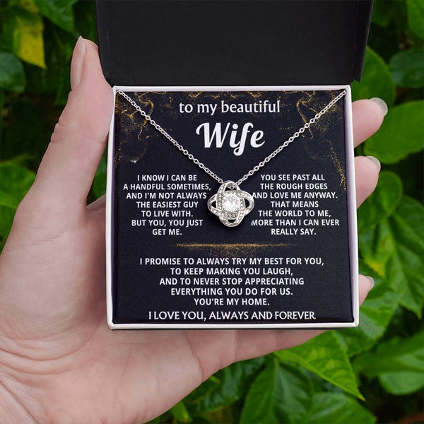 To My Wife, You just get me.