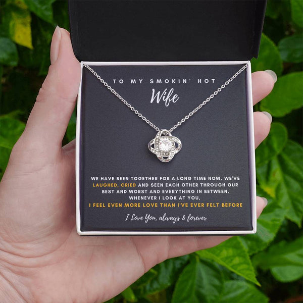 To My Smokin' Hot Wife , Thank You, Gift For Soulmate , Gift For Wife ,  Anniversary Gift For Wife