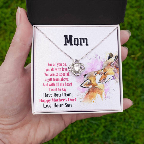 To My Mom - You Are So Special (Almost Gone) - Love Knot