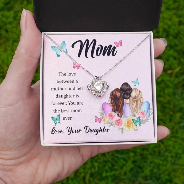 To My Mom, The Love Between A Mother And Her Daughter..  (Almost Gone) - Love Knot