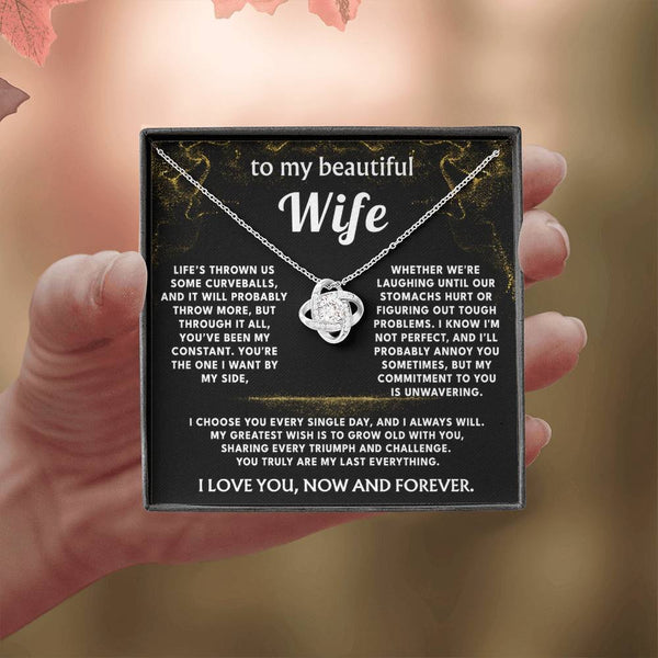 To My Wife, You are my constant, my everything.