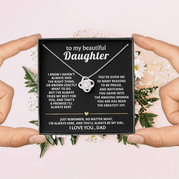 To My Beautiful Daughter, I'm always here for you, my girl. — [Lux] - Love Knot