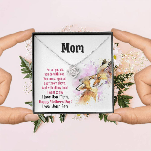To My Mom - You Are So Special (Almost Gone) - Love Knot
