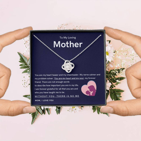 To My Loving Mother - You are my hear and my soul (Almost Gone) - Love Knot