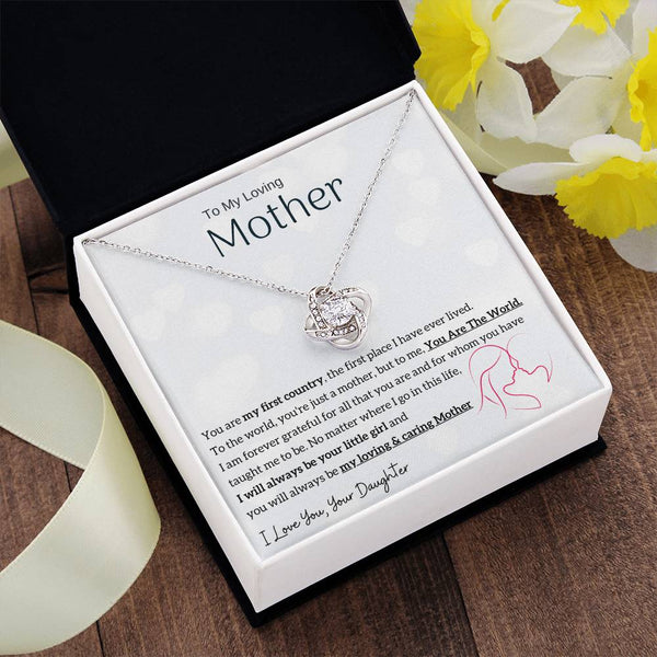 To My Loving Mother - You are my sunshine, I will always be your little girl (Almost Gone) - Love Knot