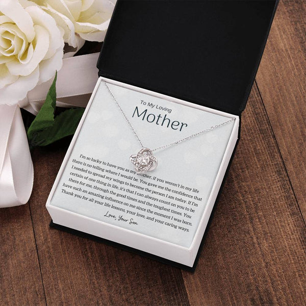 To My Loving Mother - I'm so lucky to have you as my mother! (Almost Gone) - Love Knot