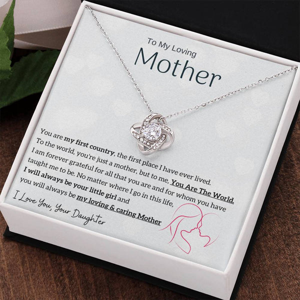 To My Loving Mother - You are my sunshine, I will always be your little girl (Almost Gone) - Love Knot
