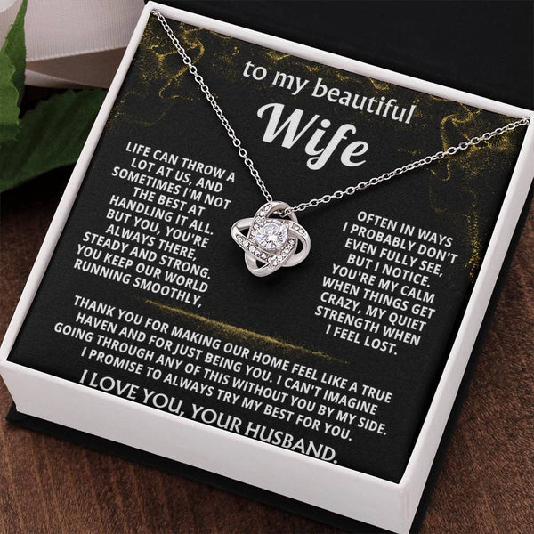 To My Wife, You are my calm and steady strength.