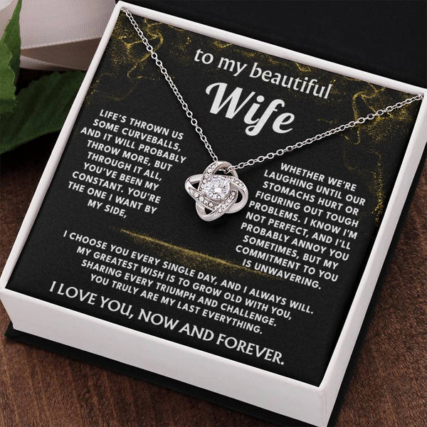 To My Wife, You are my constant, my everything.