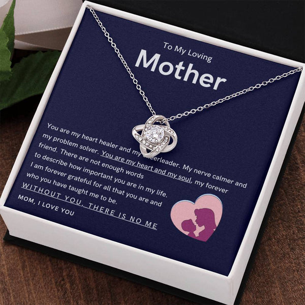 To My Loving Mother - You are my hear and my soul (Almost Gone) - Love Knot