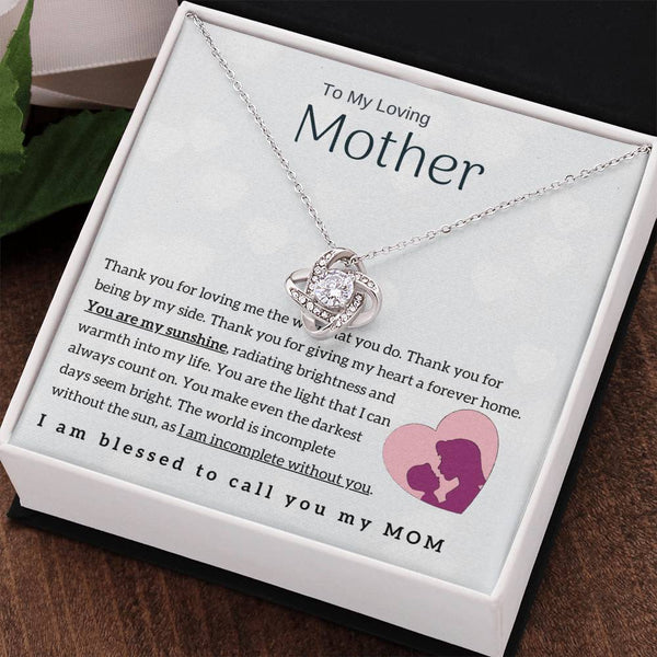 To My Loving Mother - You are my sunshine! (Almost Gone) - Love Knot