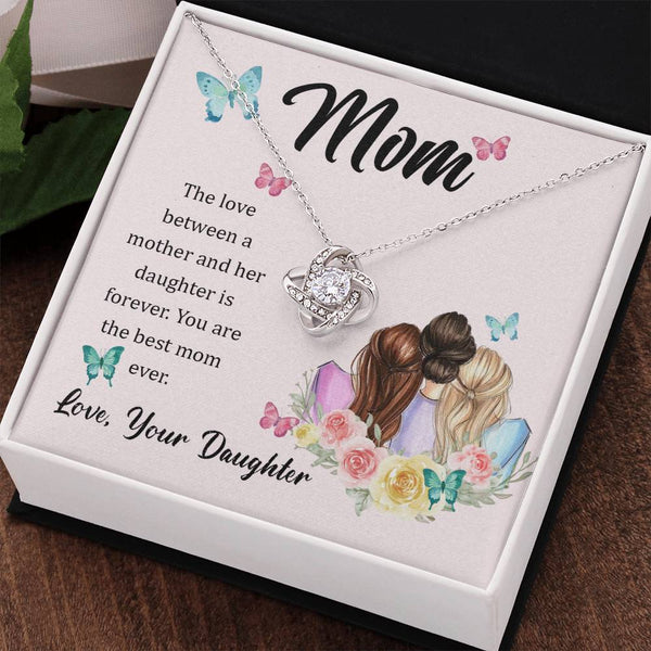 To My Mom, The Love Between A Mother And Her Daughter..  (Almost Gone) - Love Knot