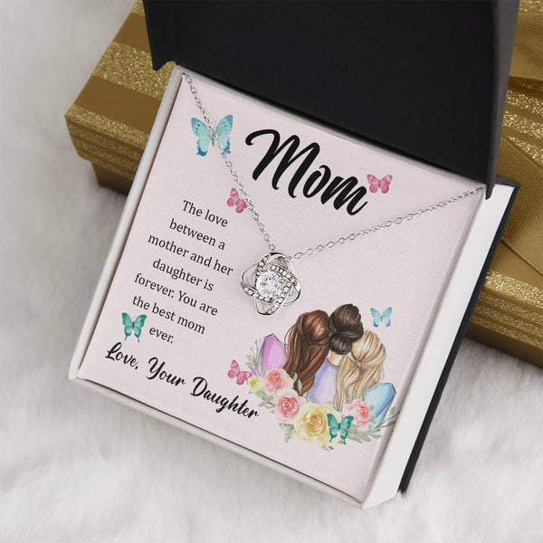 To My Mom, The Love Between A Mother And Her Daughter..  (Almost Gone) - Love Knot