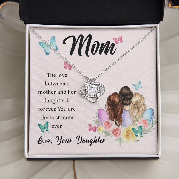To My Mom, The Love Between A Mother And Her Daughter..  (Almost Gone) - Love Knot