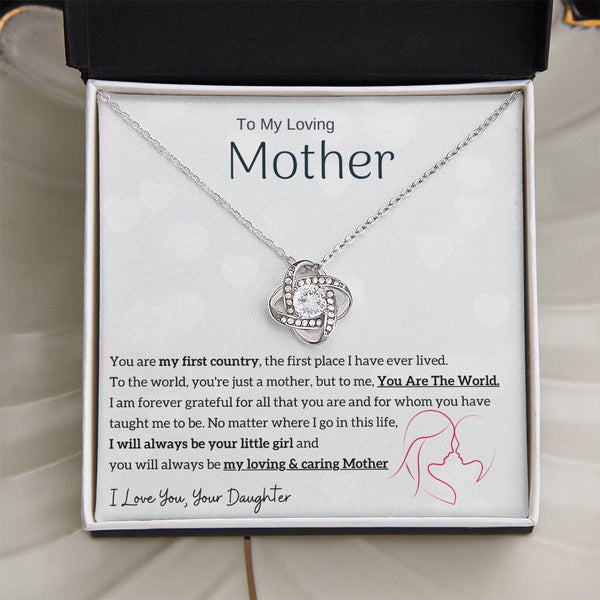 To My Loving Mother - You are my sunshine, I will always be your little girl (Almost Gone) - Love Knot